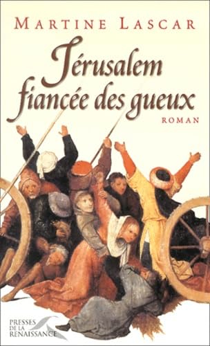 Jérusalem, fiancée des gueux 9782856167922