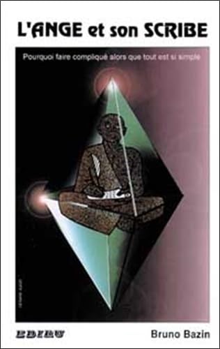 L'ange et son scribe 9782867340451