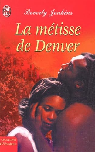 La Métisse de Denver 9782290329085