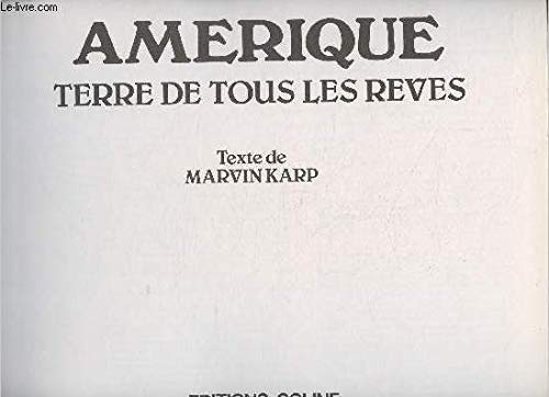 Amérique, terre de tous les rêves 9782905638069