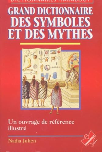 Grand Dictionnaire Des Symboles Et Des Mythes 9782501027687