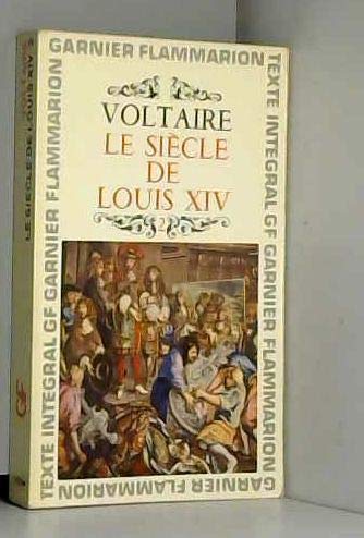 Voltaire. Le Siècle de Louis XIV. Chronologie et préface par Antoine Adam Tome second.
