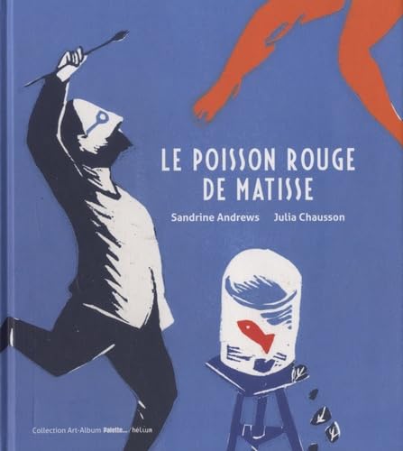 Le poisson rouge de Matisse 9782358511025