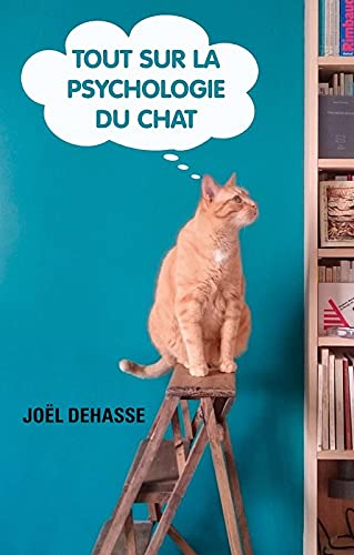 Tout sur la psychologie du chat 9782298122060