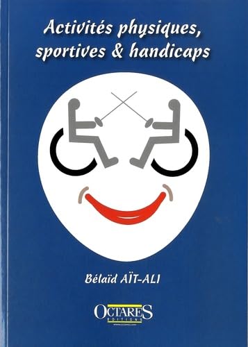 Activites physiques, sportives & handicaps 9782366300321