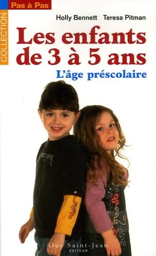De 3 à 5 ans l'âge préscolaire 9782894552179