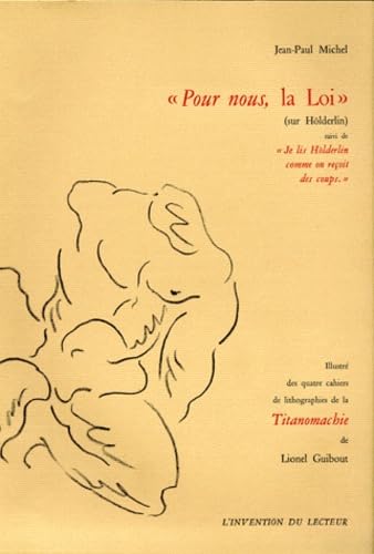 Pour nous, la Loi, (sur Hölderlin) 9782911059155