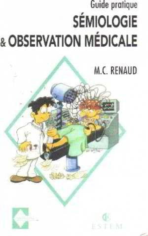 Sémiologie et observation médicale 9782909455341