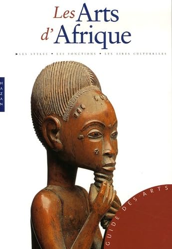 Les Arts d'Afrique 9782754100755