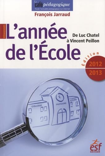 L'année de l'école 2012 - 2013 (0000) 9782710124160