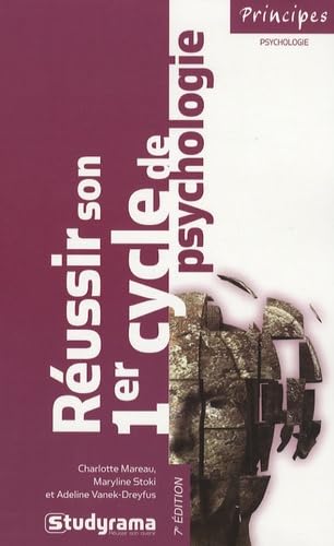 Réussir son 1er cycle de psychologie 9782759007462