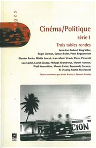 Cinéma/Politique-Série 1: Trois tables rondes 9782804019815