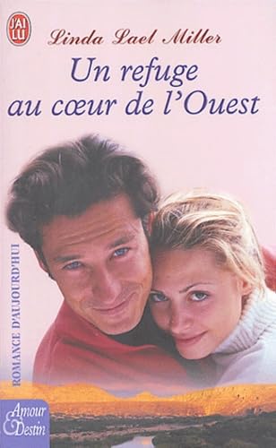 Un refuge au coeur de l'Ouest 9782290338704