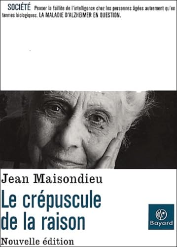 Le Crépuscule de la raison 9782227470385