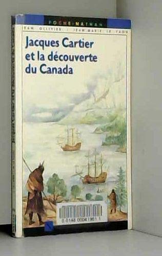 Jacques cartier et la découverte du canada 9782092047965