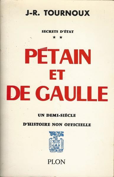 PÉTAIN ET DE GAULLE