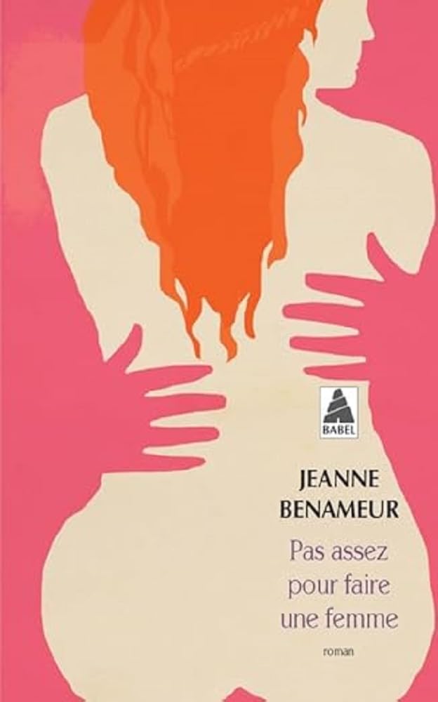 Pas assez pour faire une femme 9782330053147