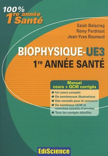 Biophysique: Cours, exercices, annales et QCM corrigés 9782100536993