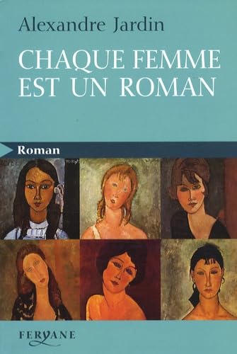 Chaque femme est un roman 9782840118558