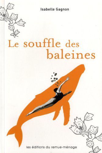 Le souffle des baleines 9782890912649