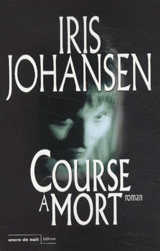 Course à mort 9782848600000