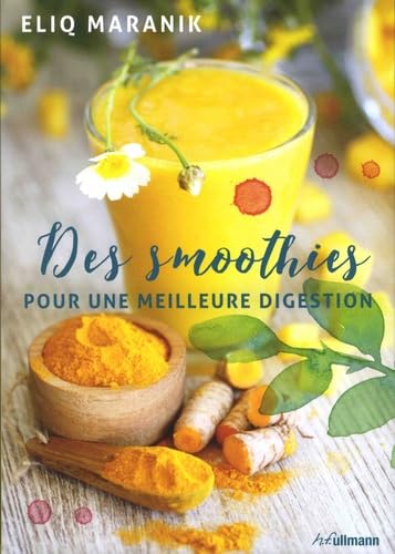 Des smoothies pour une meilleure digestion 9783848011179