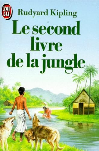 Le Second livre de la jungle 9782277223603