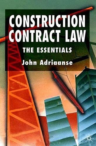 Construction Contract Law: The Essentials 9780333980873