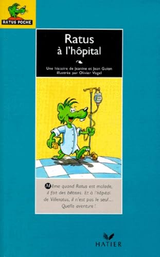 Ratus à l'hôpital 9782218727320