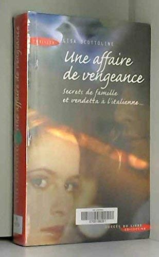 Une Affaire de Vengeance 9782738220943