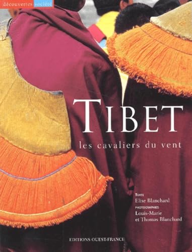 Tibet : Les Cavaliers du vent 9782737327308