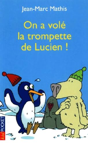 On a volé la trompette de Lucien 9782266108010