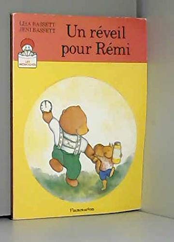 Reveil pour remi - illustrations de jeni bassett (Un) 9782081722354
