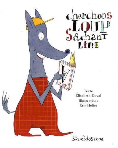 Cherchons loup sachant lire 9782877675741