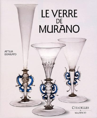 L'Art du verre de Murano 9782850882029