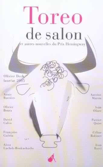 Toreo de salon et autres nouvelles du prix Hemingway 2005 9782846261081