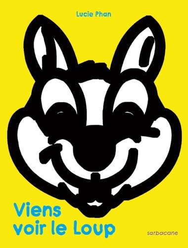 Viens voir le loup 9782848657486