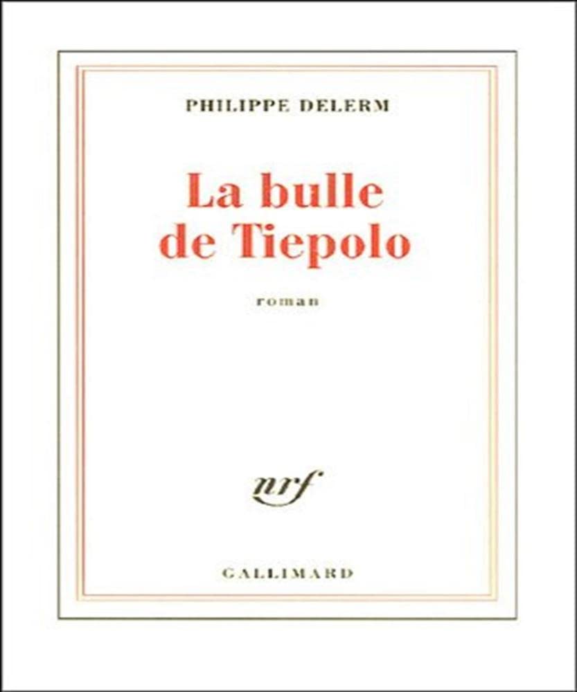 La bulle de Tiepolo 9782070771202