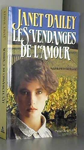 Les vendanges de l'amour 9782258036918