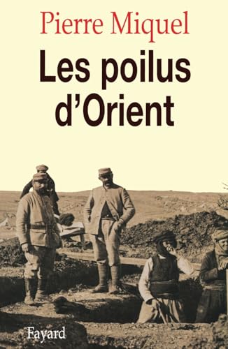 Les Poilus d'Orient 9782213600277