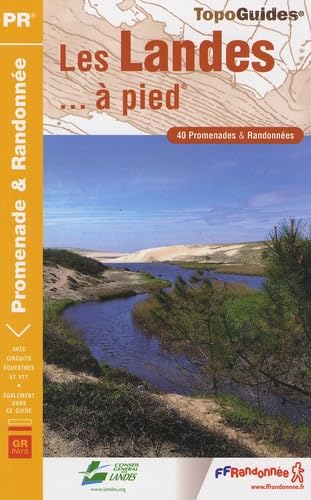 LANDES A PIED 2008 - 40 - PR - D040 9782751401558