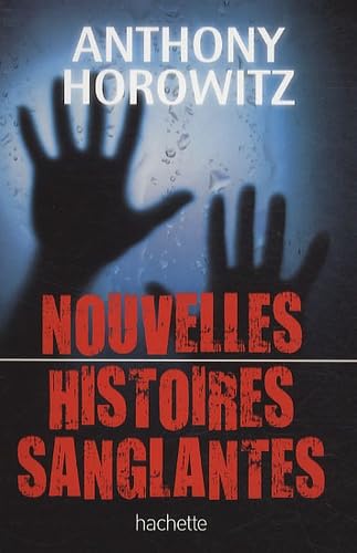 Nouvelles histoires sanglantes 9782012019089