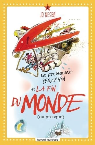Le professeur Séraphin et la fin du monde (ou presque) 9782747036849