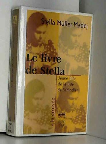Le Livre de Stella 9782866452803