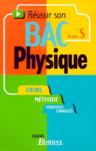 035 - PHYSIQUE TERM. S (Ancienne Edition) 9782047300091