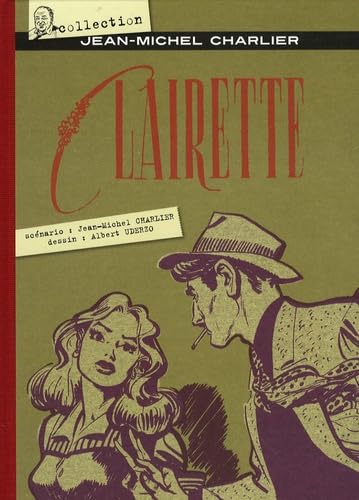 Clairette: (1957-1958) 9782952429368