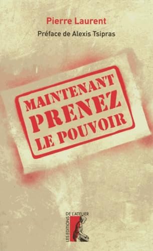 Maintenant prenez le pouvoir 9782708242104