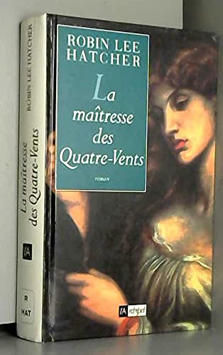 La Maitresse Des Quatre-Vents 9782841873142