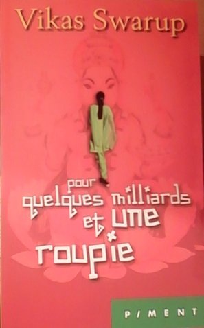Pour quelques milliards et une roupie 9782298094480