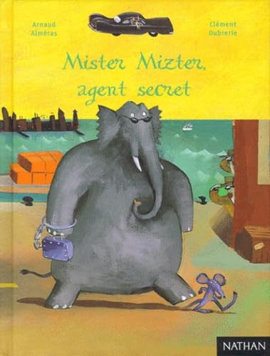 Mister Mizter, agent secret 9782092502303
